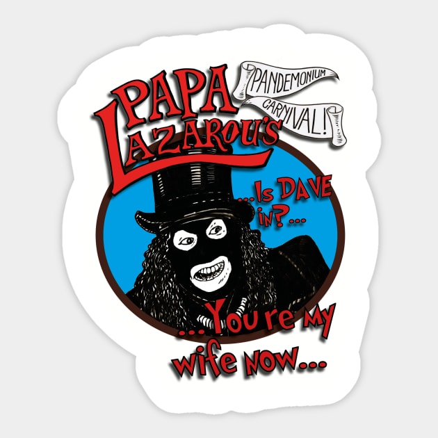 PAPA LAZAROU TWO Sticker by Armadillo Hat